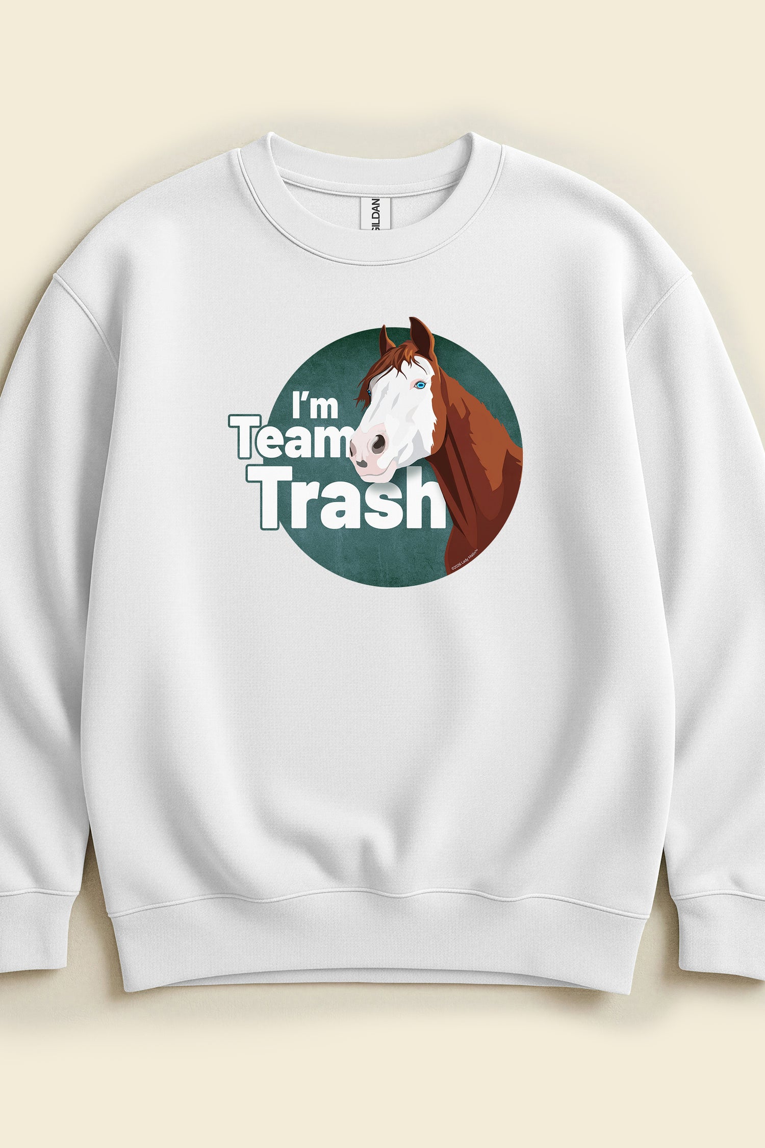 I'm Team Trash Sweatshirt