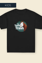 Team Trash Kids T-Shirt